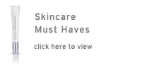 Skincare Must Haves
